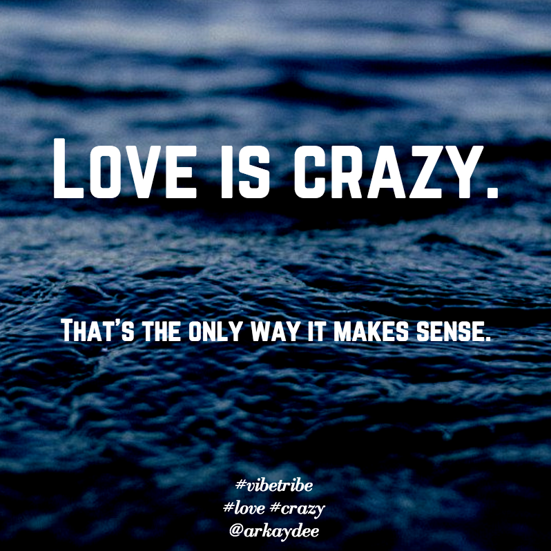 love-crazy-arkaydee