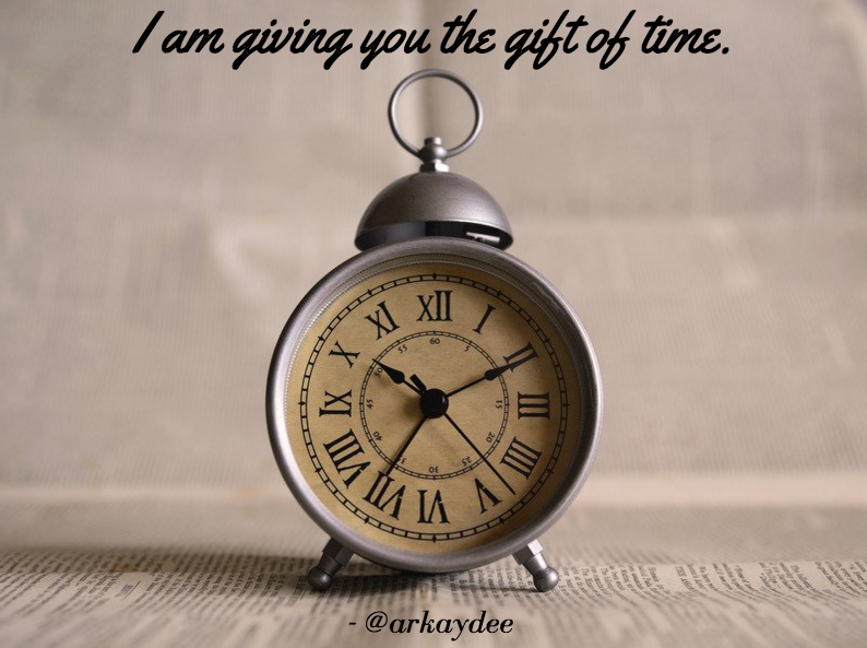 time is a gift